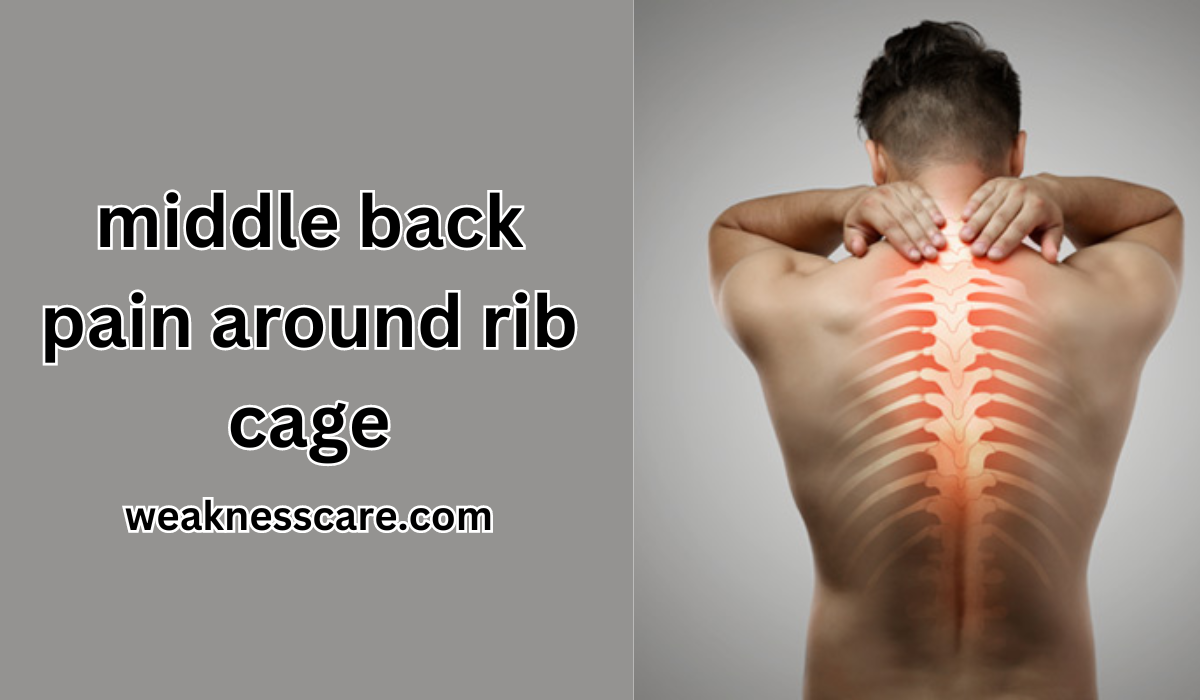 middle back pain around rib cage